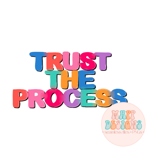 Trust The Process Vinyl Sticker